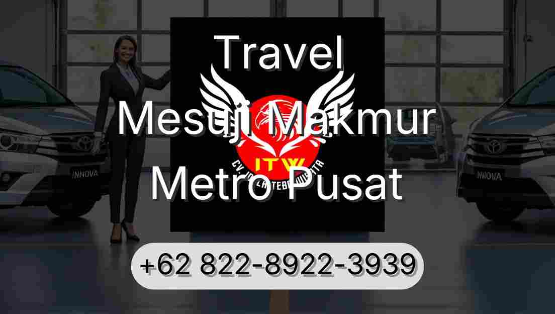 Travel Mesuji Makmur Metro Pusat