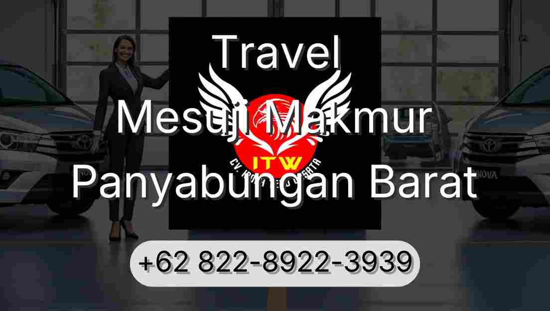 Travel Mesuji Makmur Panyabungan Barat