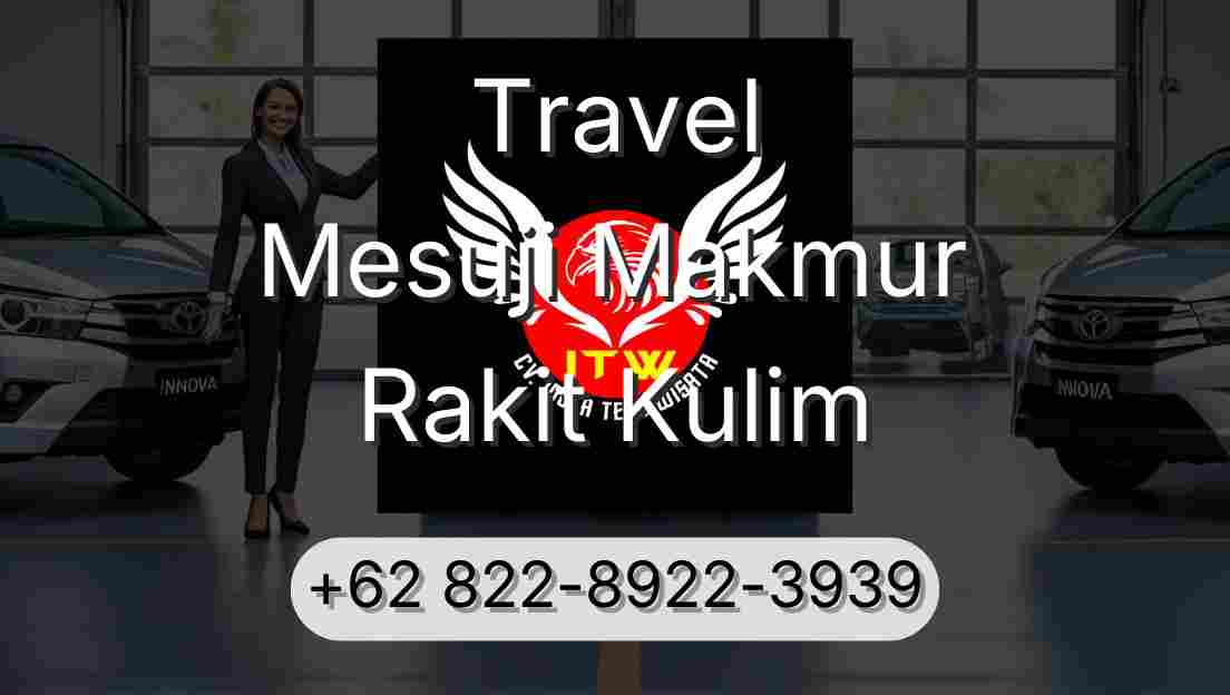 Travel Mesuji Makmur Rakit Kulim