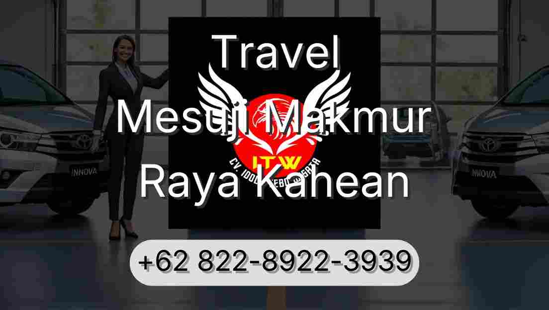Travel Mesuji Makmur Raya Kahean