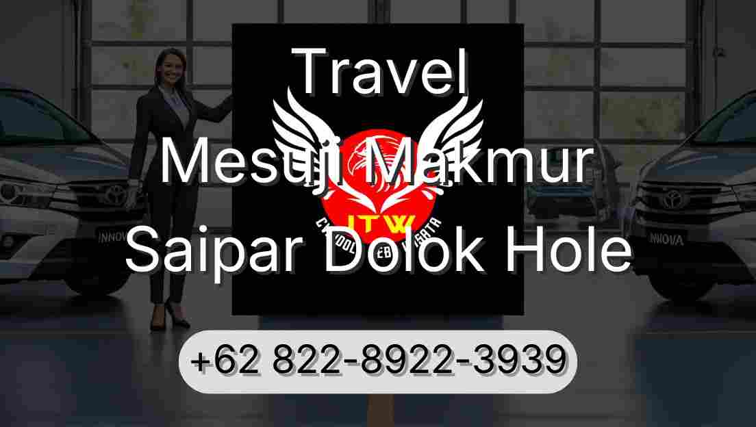Travel Mesuji Makmur Saipar Dolok Hole