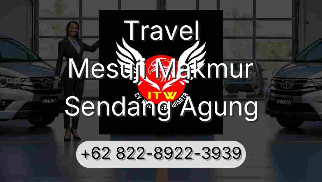 Travel Mesuji Makmur Sendang Agung