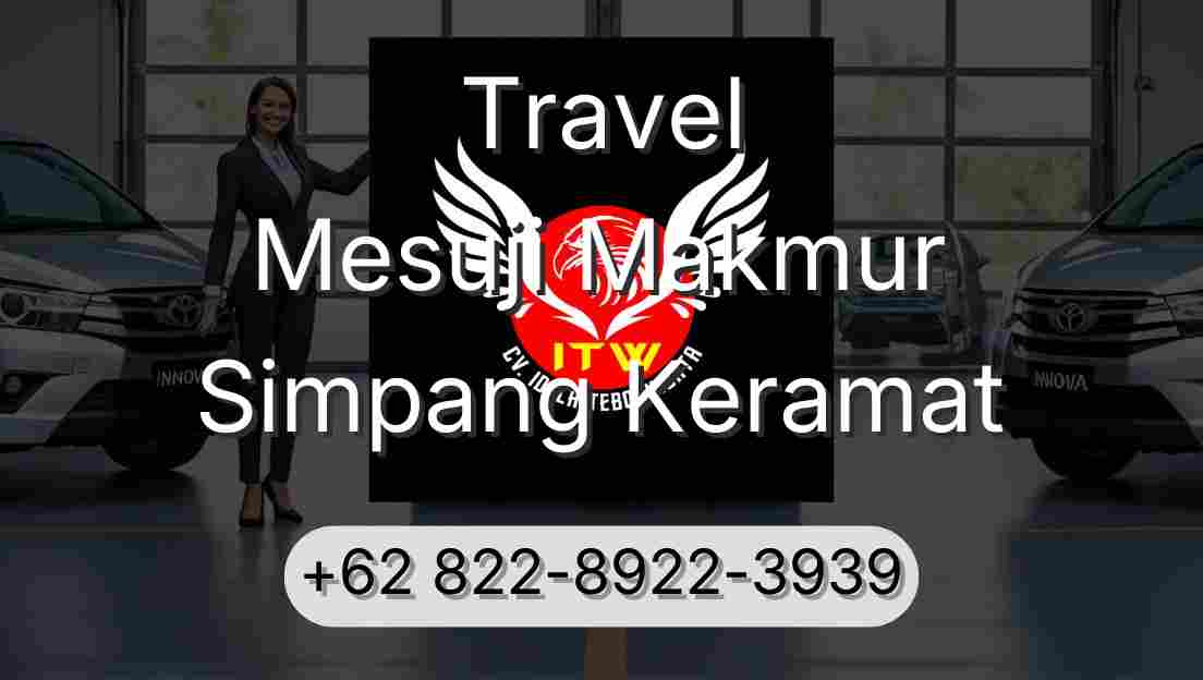 Travel Mesuji Makmur Simpang Keramat