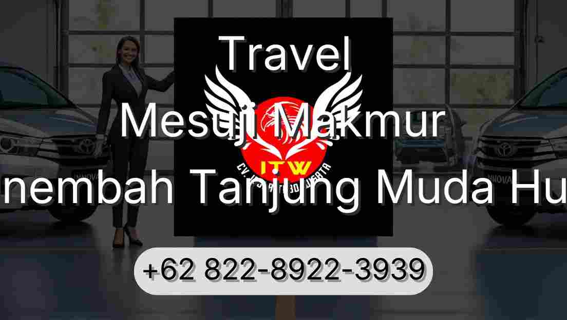 Travel Mesuji Makmur Sinembah Tanjung Muda Hulu
