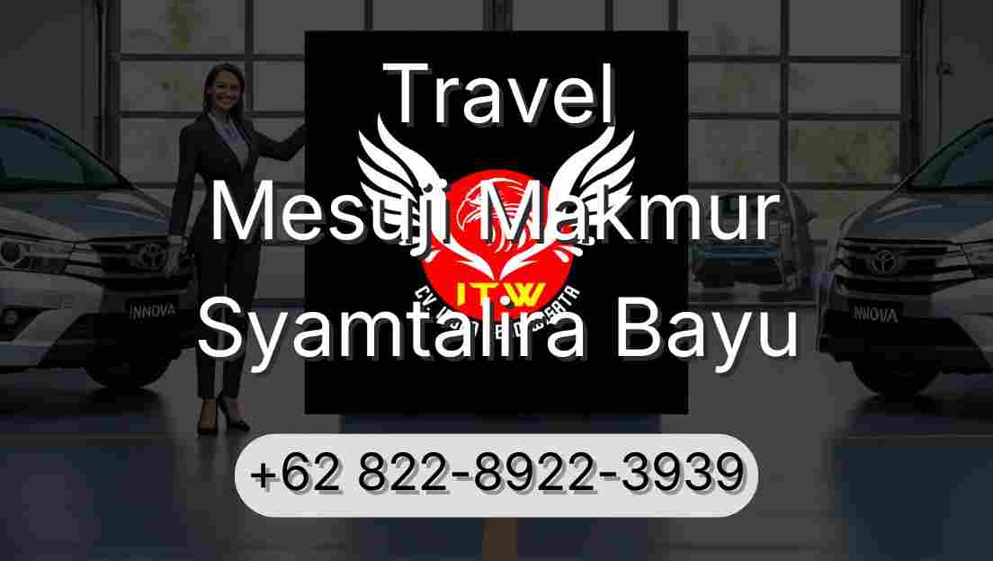 Travel Mesuji Makmur Syamtalira Bayu