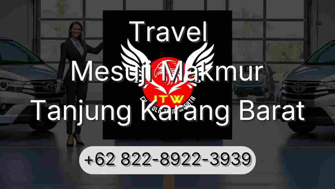 Travel Mesuji Makmur Tanjung Karang Barat