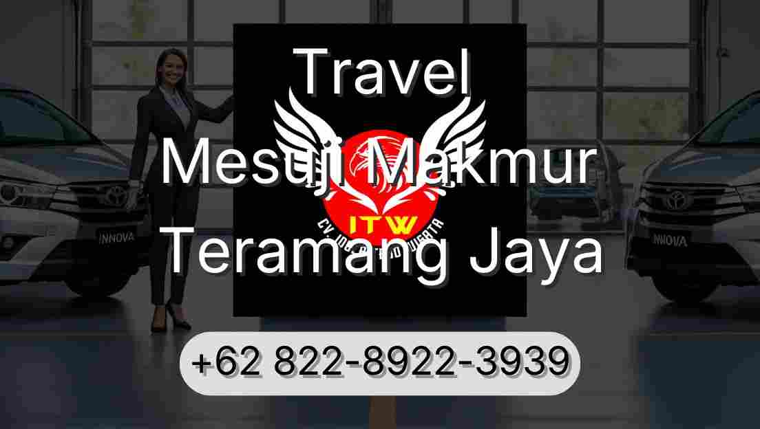 Travel Mesuji Makmur Teramang Jaya