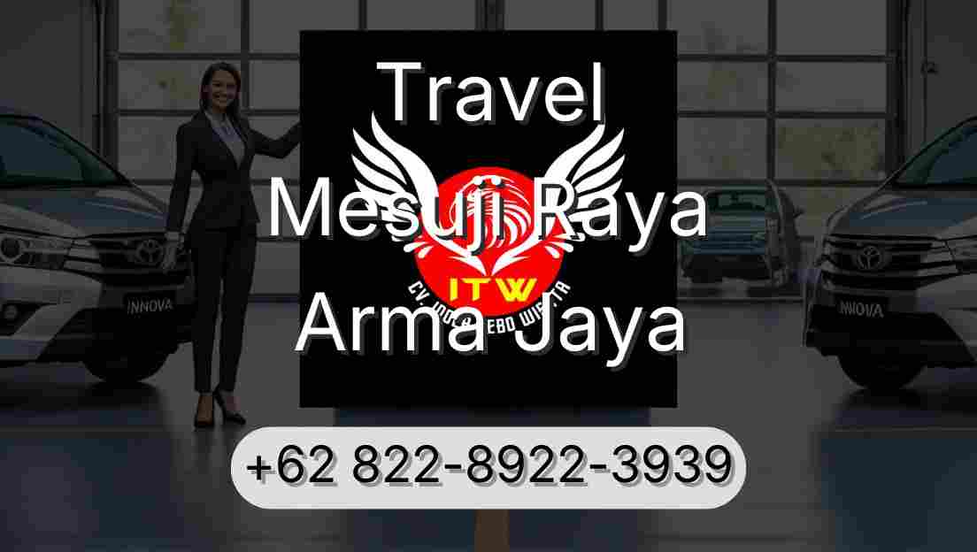 Travel Mesuji Raya Arma Jaya