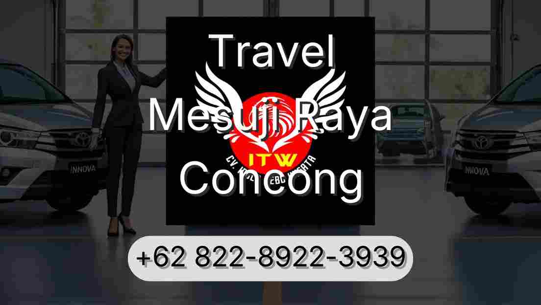 Travel Mesuji Raya Concong