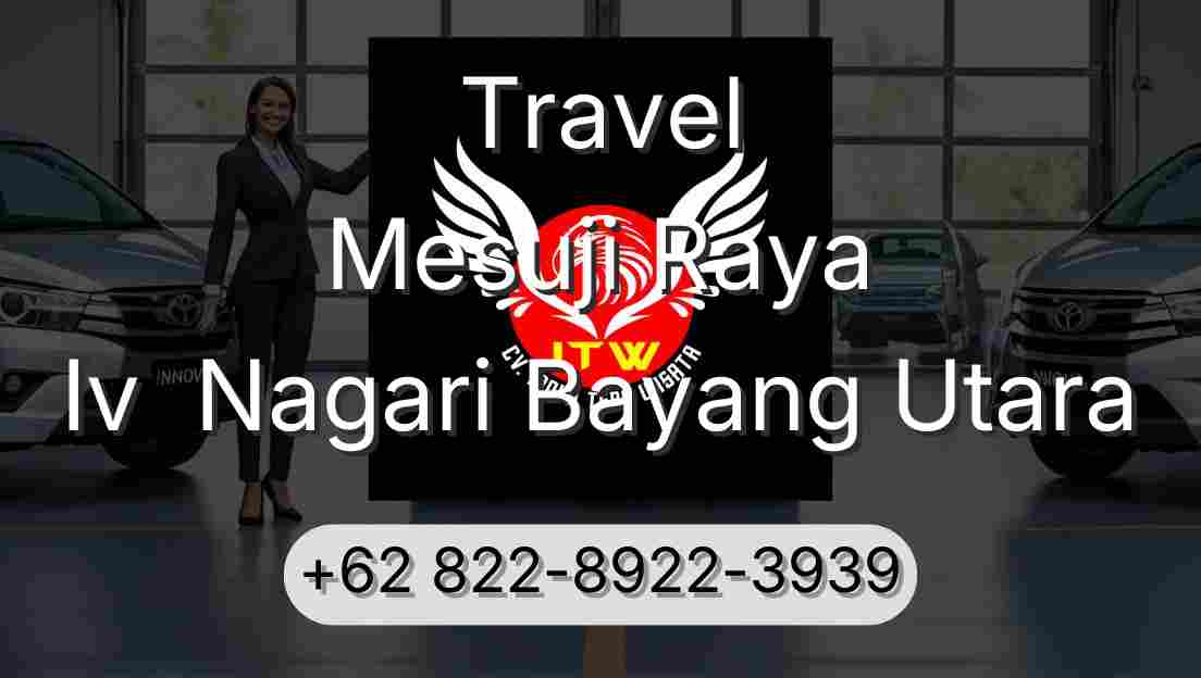 Travel Mesuji Raya Iv  Nagari Bayang Utara