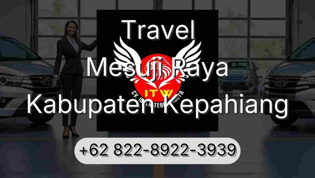 Travel Mesuji Raya Kabupaten Kepahiang