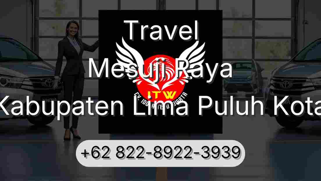 Travel Mesuji Raya Kabupaten Lima Puluh Kota
