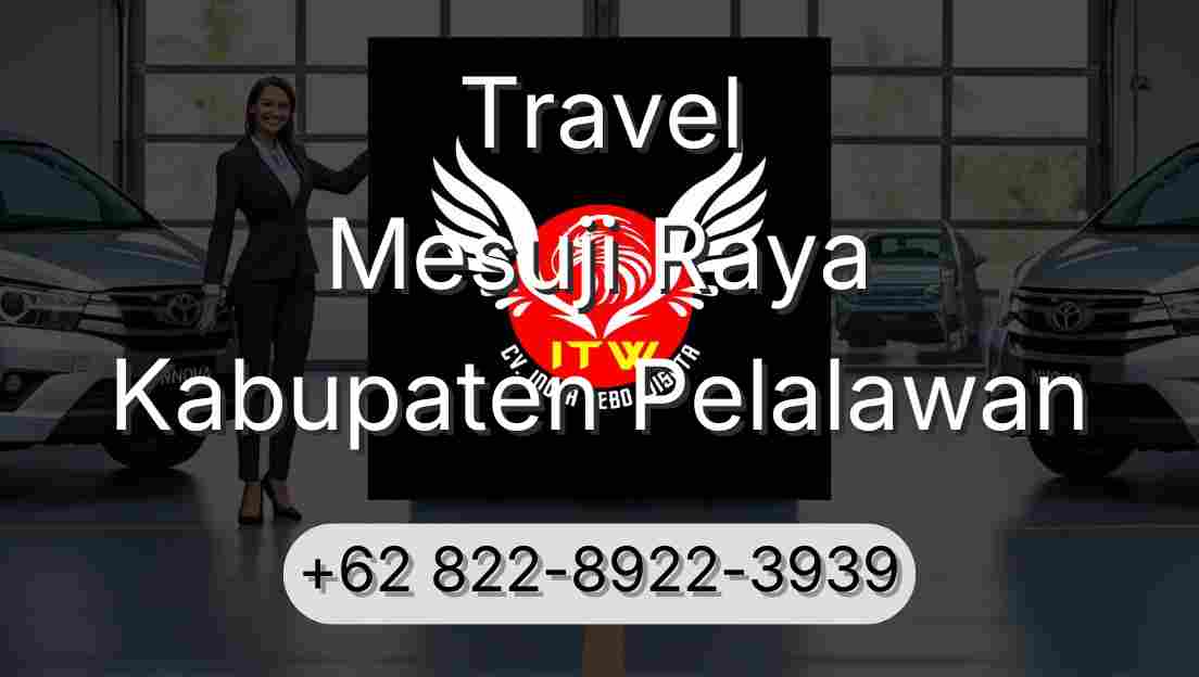 Travel Mesuji Raya Kabupaten Pelalawan