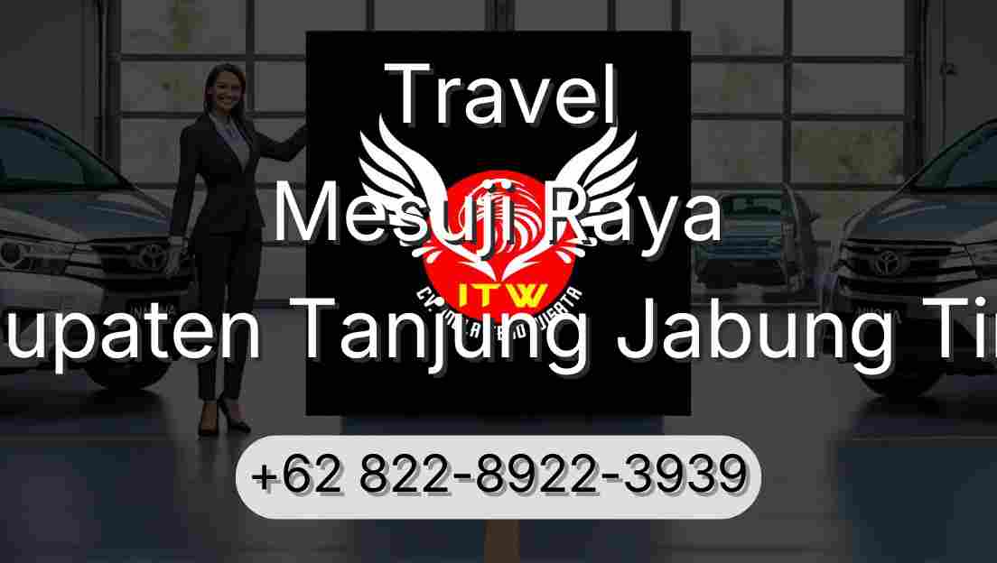 Travel Mesuji Raya Kabupaten Tanjung Jabung Timur
