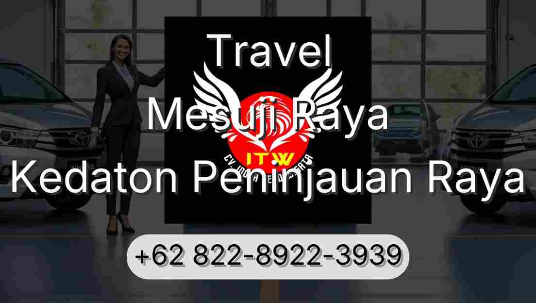 Travel Mesuji Raya Kedaton Peninjauan Raya