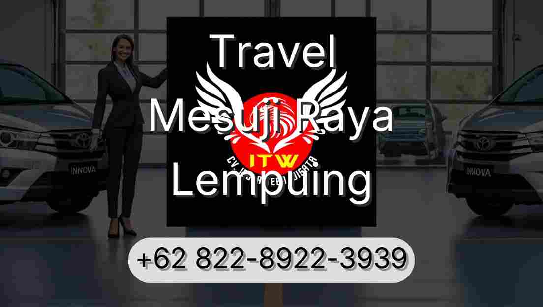 Travel Mesuji Raya Lempuing