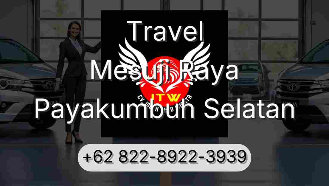 Travel Mesuji Raya Payakumbuh Selatan