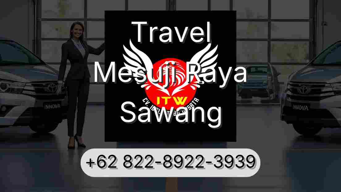 Travel Mesuji Raya Sawang
