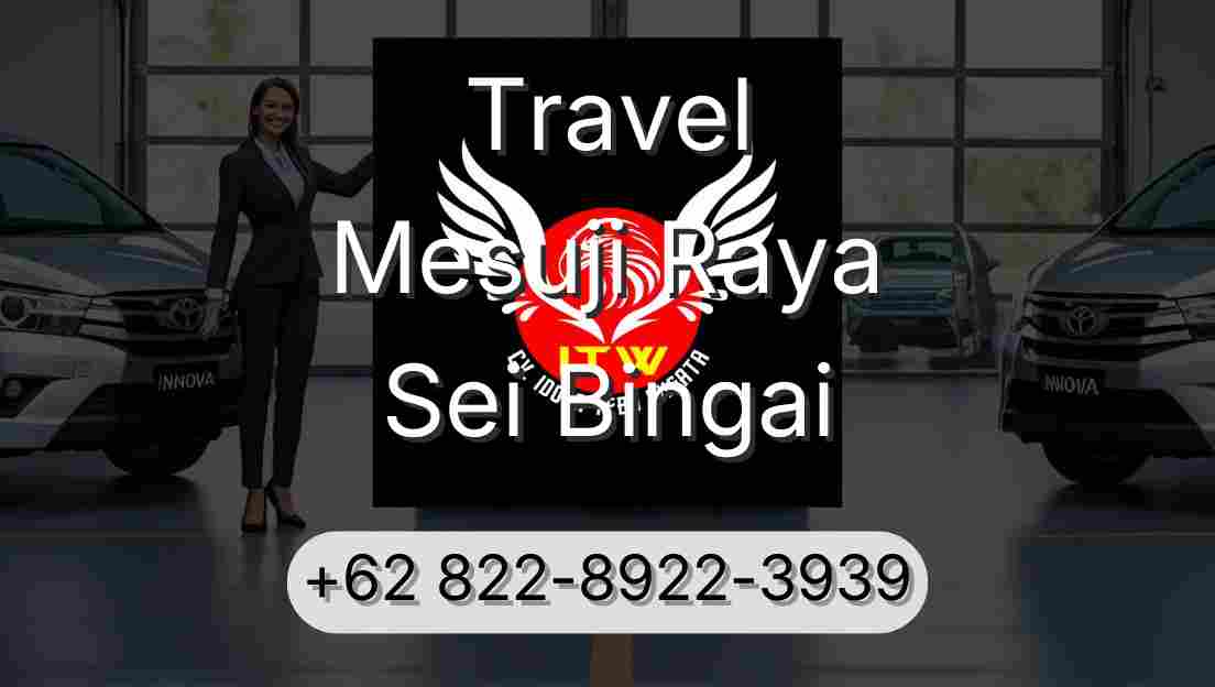 Travel Mesuji Raya Sei Bingai