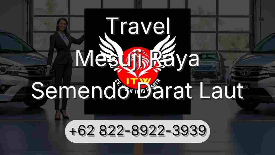 Travel Mesuji Raya Semendo Darat Laut
