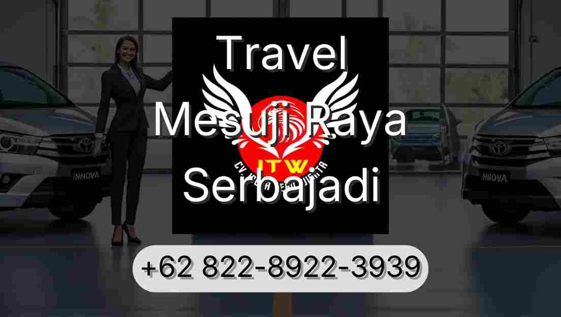 Travel Mesuji Raya Serbajadi