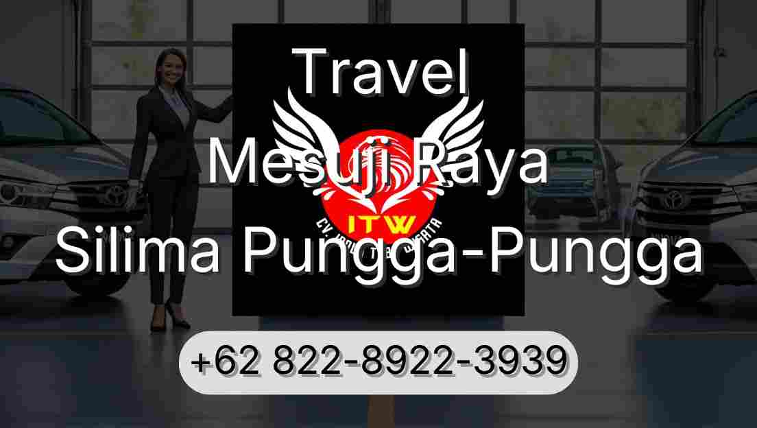 Travel Mesuji Raya Silima Pungga-Pungga