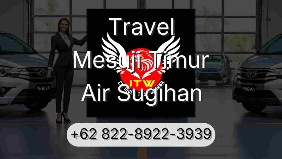 Travel Mesuji Timur Air Sugihan