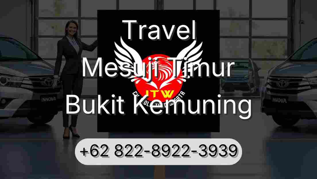 Travel Mesuji Timur Bukit Kemuning