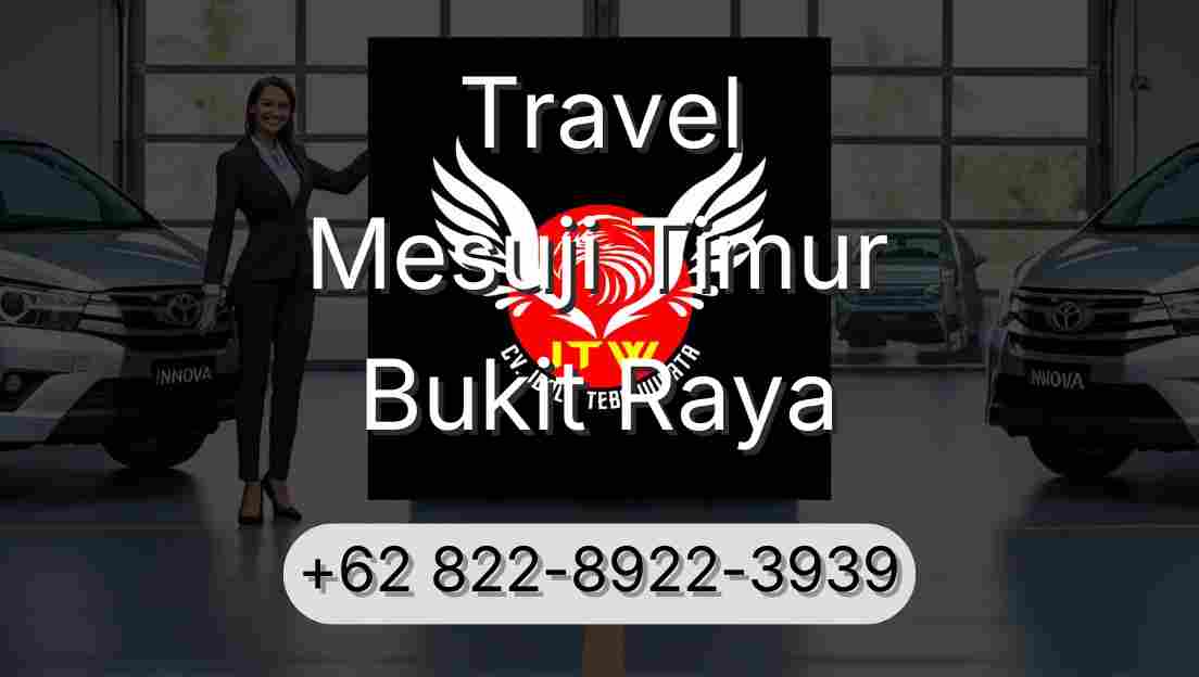 Travel Mesuji Timur Bukit Raya