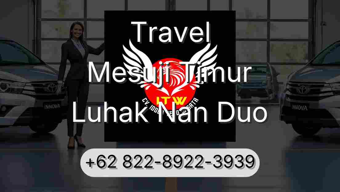 Travel Mesuji Timur Luhak Nan Duo