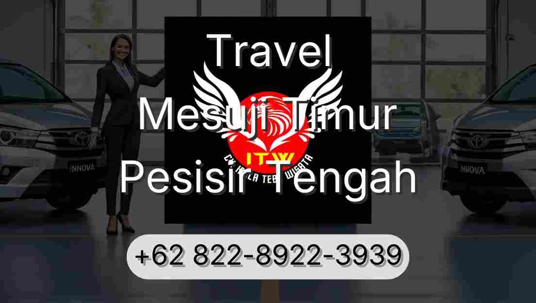 Travel Mesuji Timur Pesisir Tengah