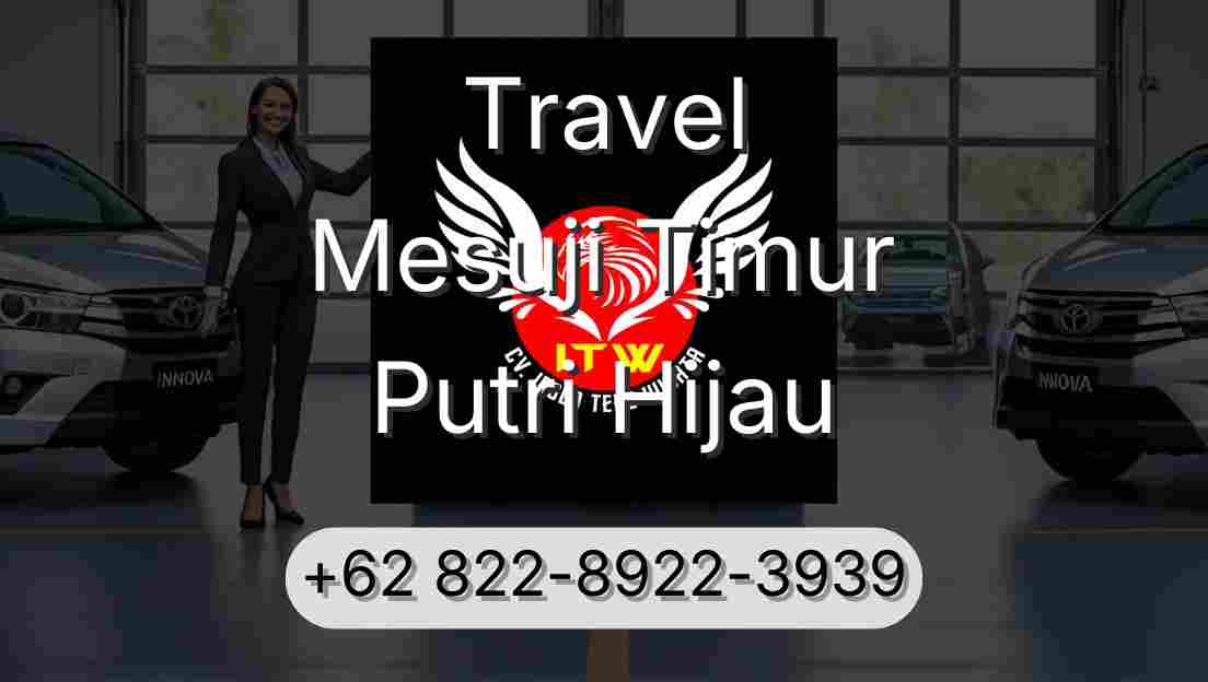 Travel Mesuji Timur Putri Hijau