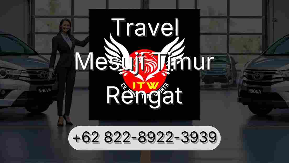Travel Mesuji Timur Rengat