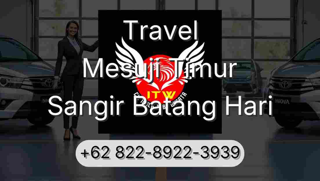 Travel Mesuji Timur Sangir Batang Hari
