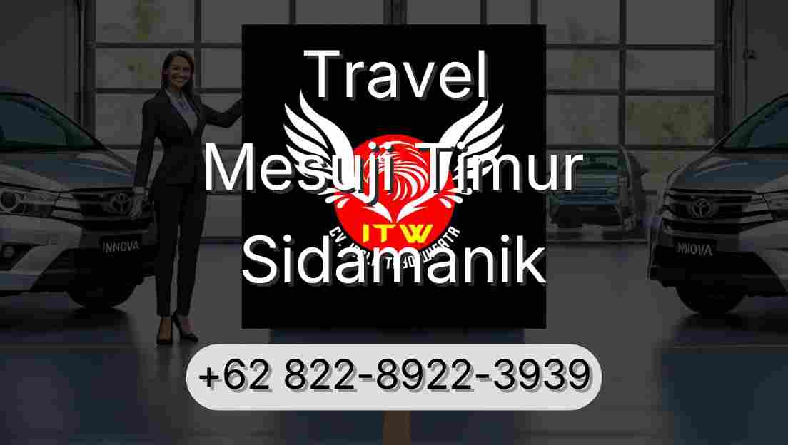 Travel Mesuji Timur Sidamanik