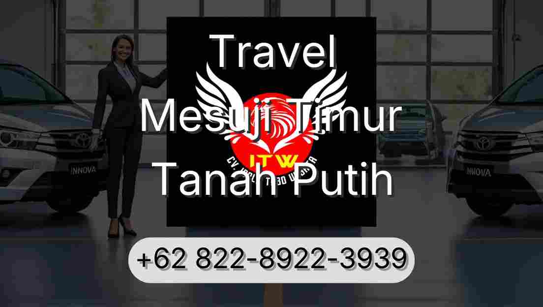 Travel Mesuji Timur Tanah Putih