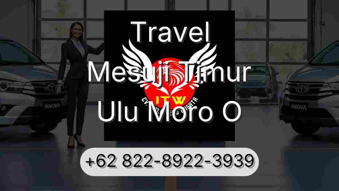 Travel Mesuji Timur Ulu Moro O