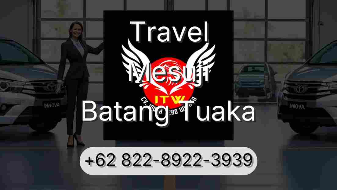 Travel Mesuji Batang Tuaka