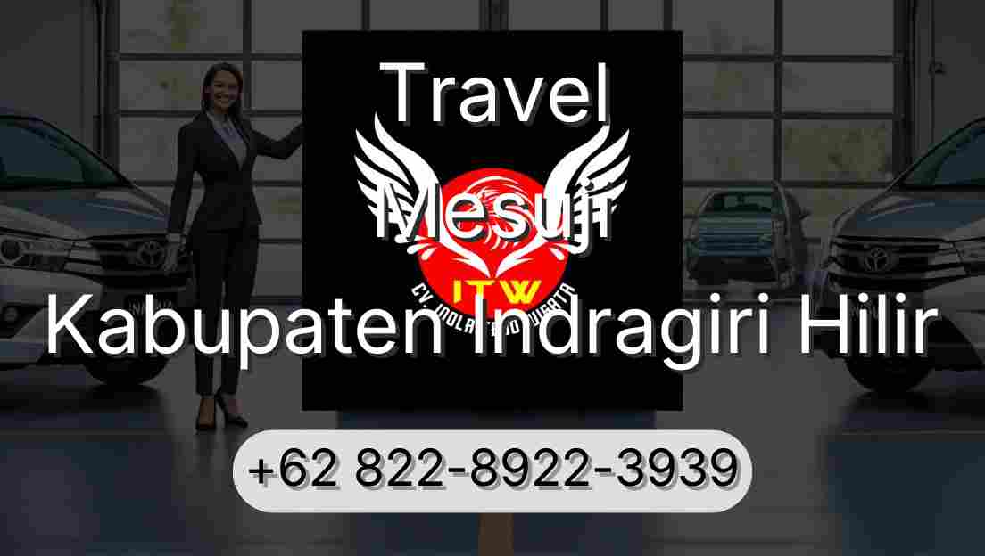 Travel Mesuji Kabupaten Indragiri Hilir