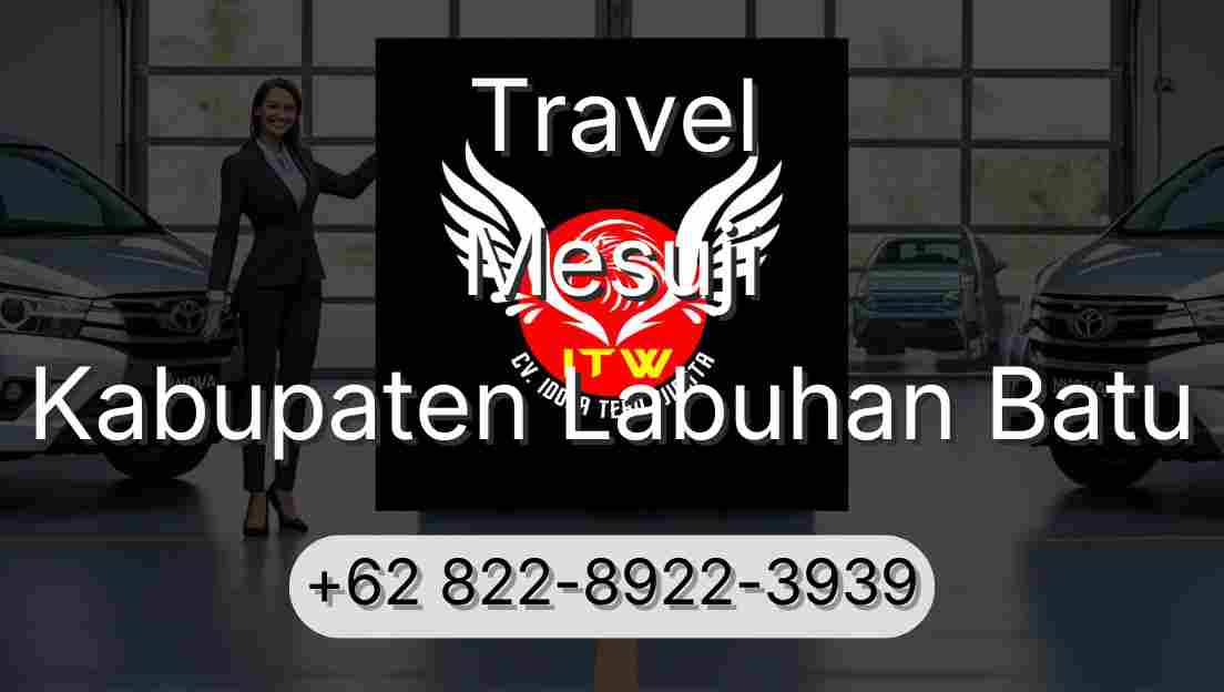 Travel Mesuji Kabupaten Labuhan Batu