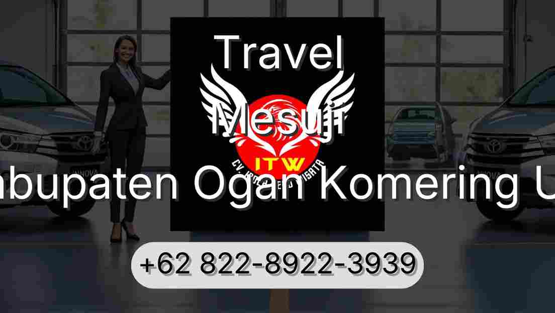 Travel Mesuji Kabupaten Ogan Komering Ulu