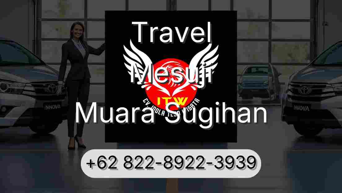 Travel Mesuji Muara Sugihan