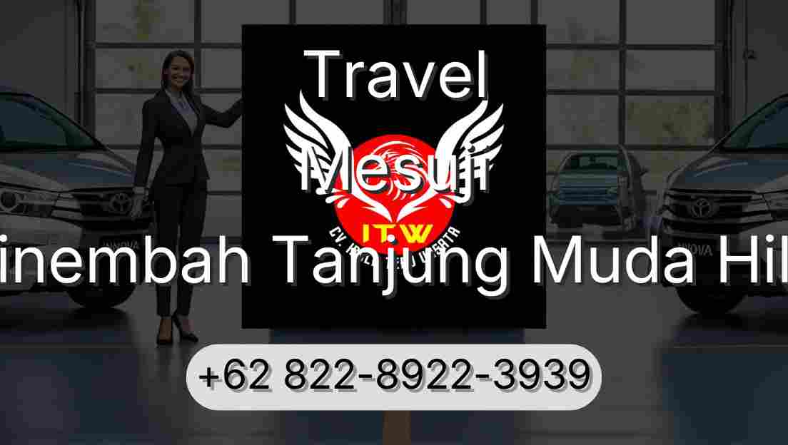 Travel Mesuji Sinembah Tanjung Muda Hilir