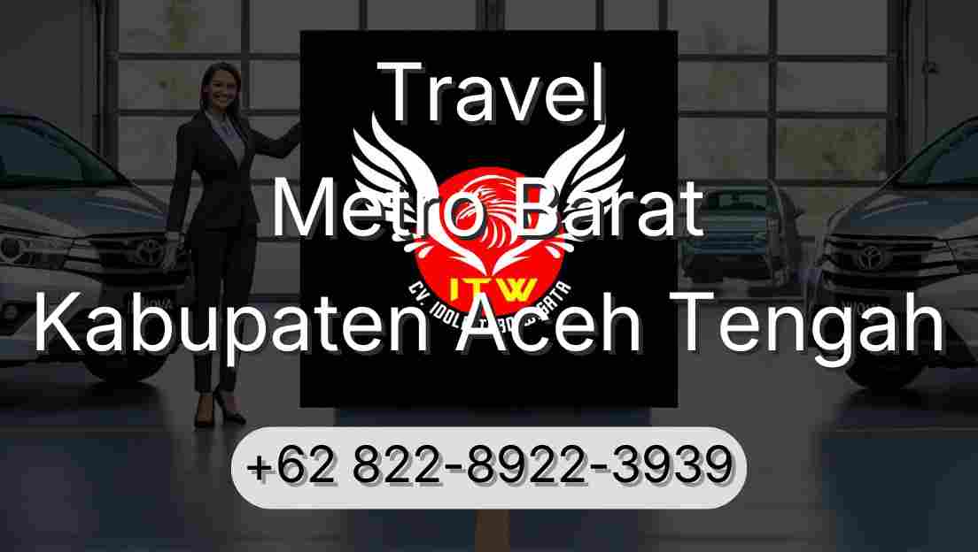 Travel Metro Barat Kabupaten Aceh Tengah