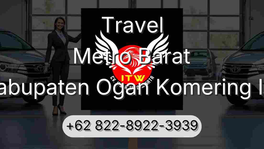 Travel Metro Barat Kabupaten Ogan Komering Ilir
