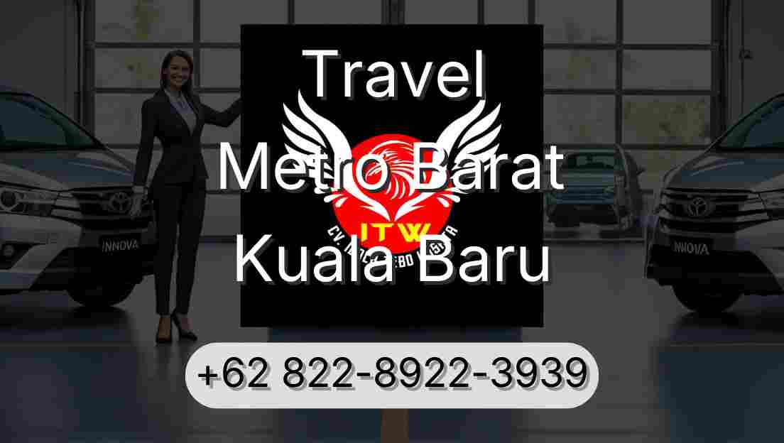 Travel Metro Barat Kuala Baru