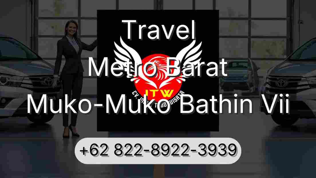 Travel Metro Barat Muko-Muko Bathin Vii