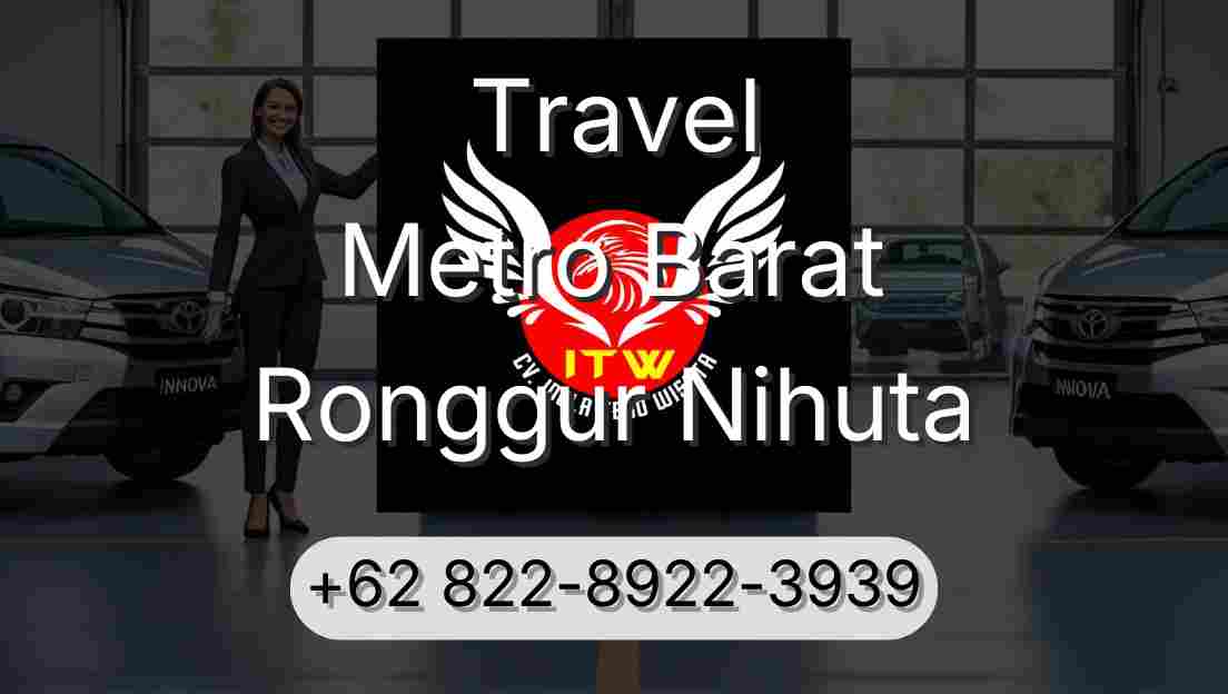 Travel Metro Barat Ronggur Nihuta