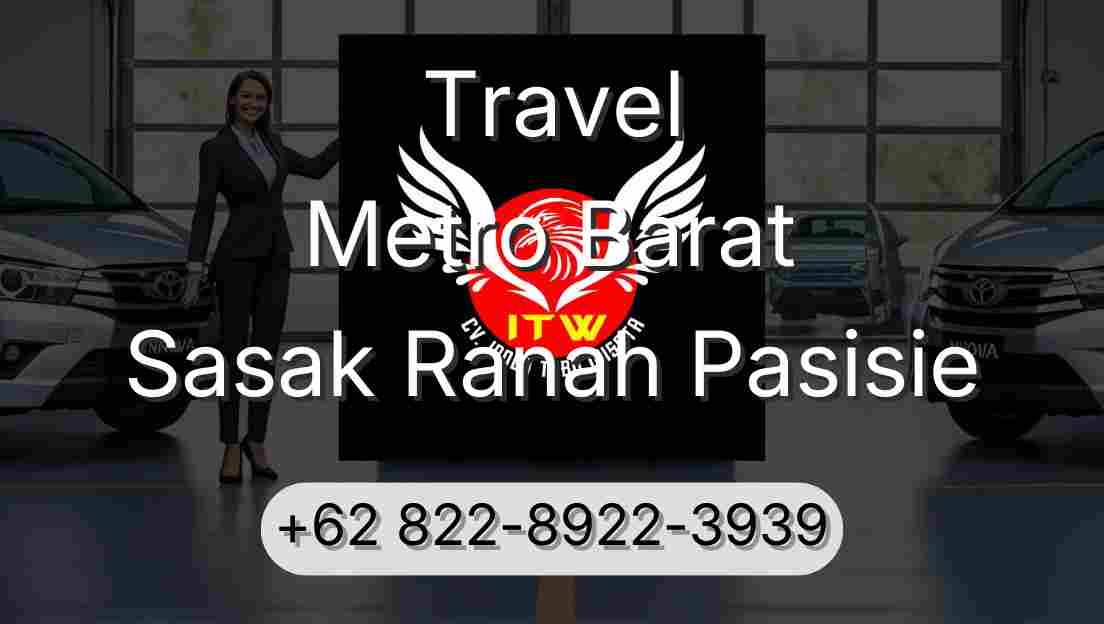 Travel Metro Barat Sasak Ranah Pasisie