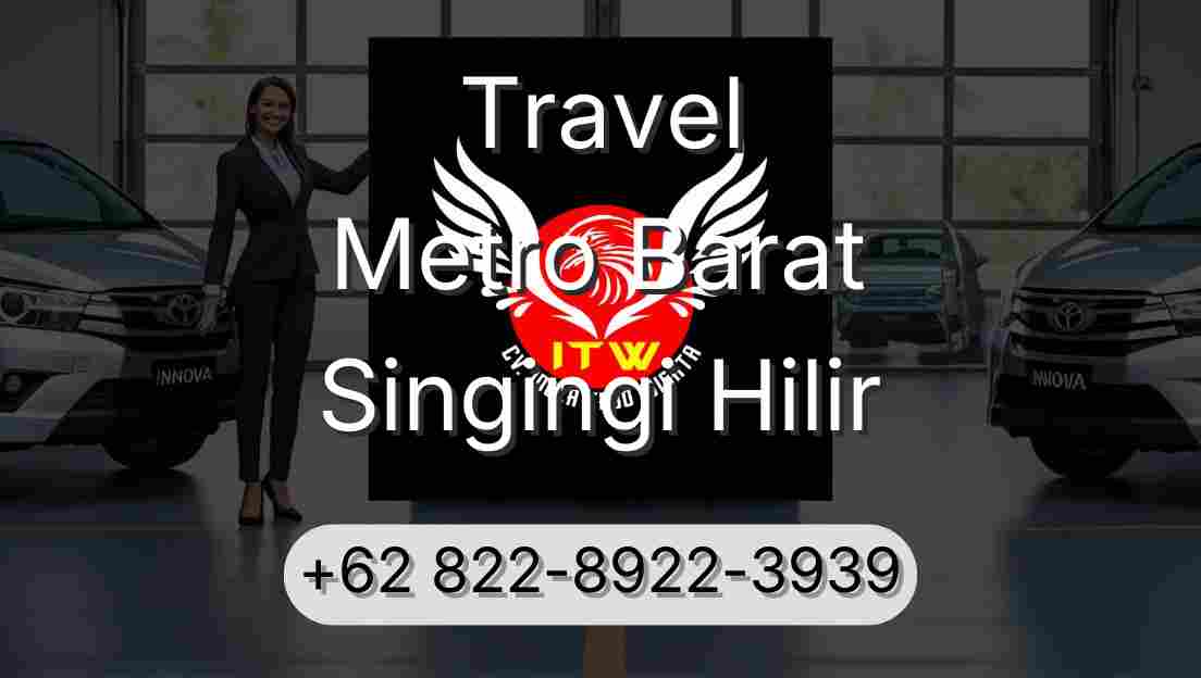 Travel Metro Barat Singingi Hilir